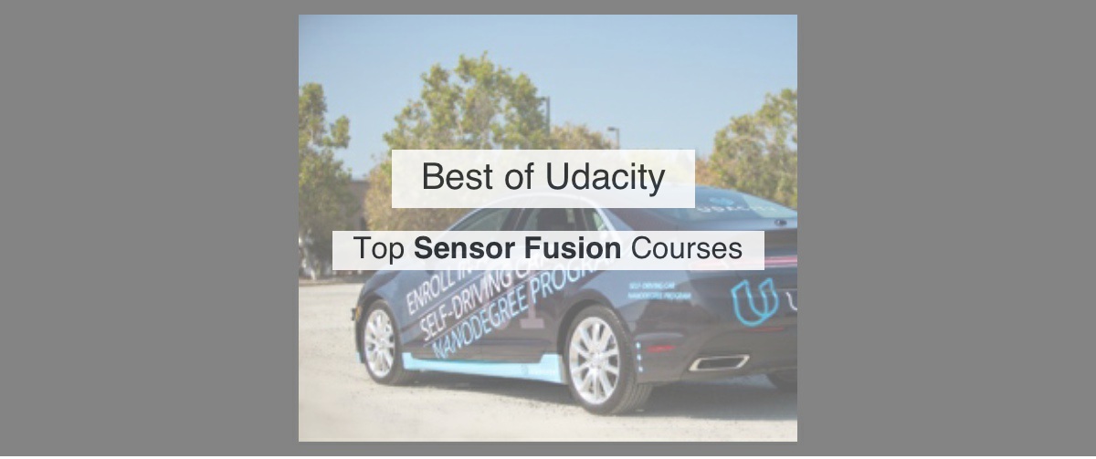 Top Udacity Sensor Fusion courses by Reddit Upvotes | Reddacity
